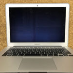 MacBook Air 画面が映らない故障でも買取可能！